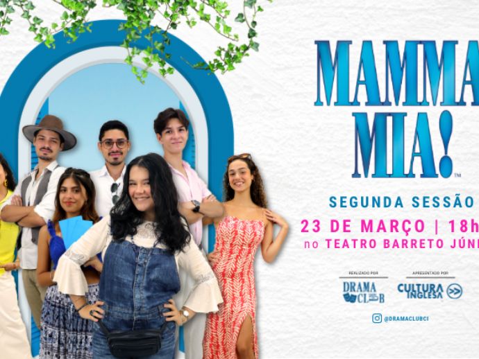 Musical ‘Mamma Mia!’ da Cultura Inglesa anuncia segunda sessão em retorno ao Recife