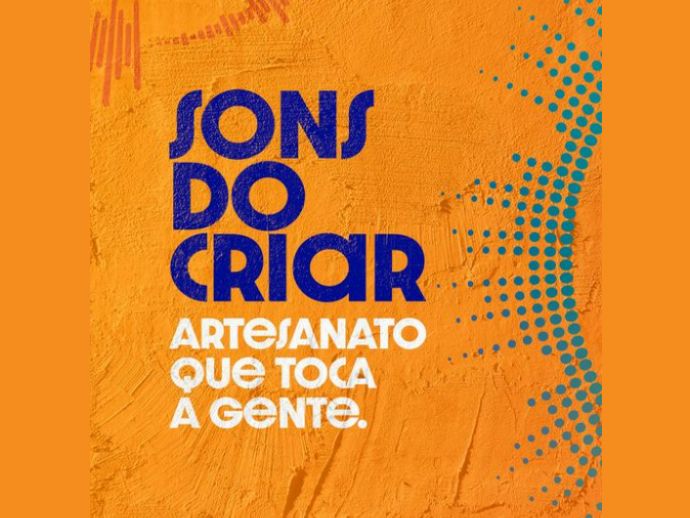 “Sons do Criar – Artesanato que toca a gente” é o tema da Fenearte 2024