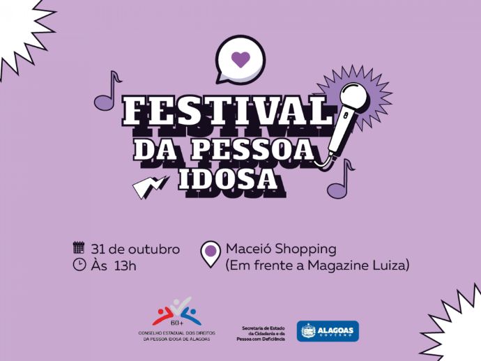 Alagoas celebra Dia da Pessoa Idosa com festival que destaca o protagonismo e direitos dos idosos