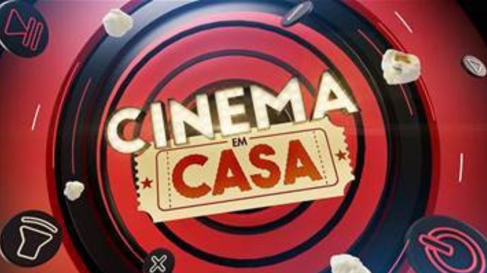 Cinema em Casa - 2ª sessão